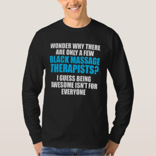 Massage Therapist Wellness Therapy 16 T-Shirt