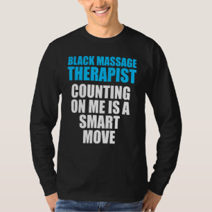 Massage Therapist Wellness Therapy 17 T-Shirt