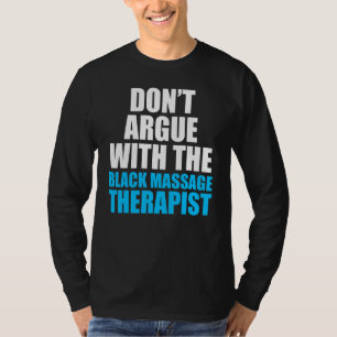 Massage Therapist Wellness Therapy 23 T-Shirt