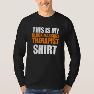 Massage Therapist Wellness Therapy 30 T-Shirt