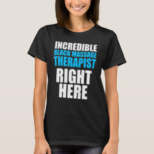 Massage Therapist Wellness Therapy 32 T-Shirt