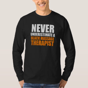 Massage Therapist Wellness Therapy 35 T-Shirt