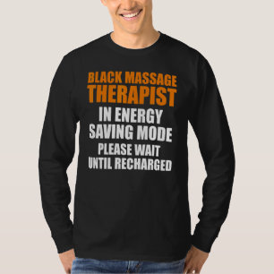 Massage Therapist Wellness Therapy 3 T-Shirt