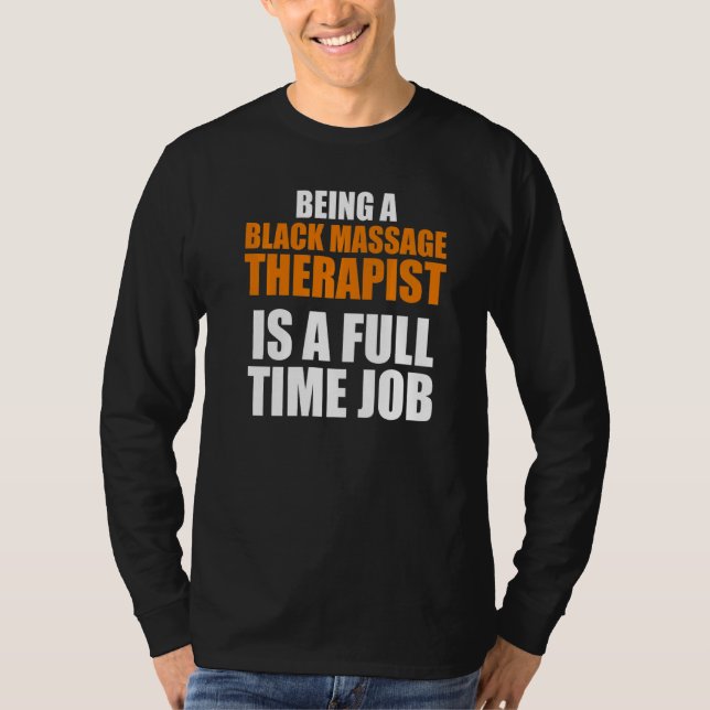 Massage Therapist  Wellness Therapy   5 T-Shirt (Front)