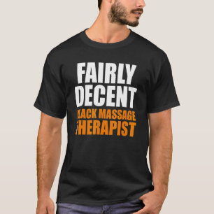 Massage Therapist Wellness Therapy 7 T-Shirt