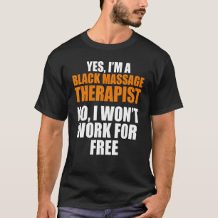 Massage Therapist   Wellness Therapy   T-Shirt