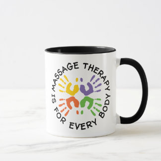 Massage Therapy Is For Every Body Mug