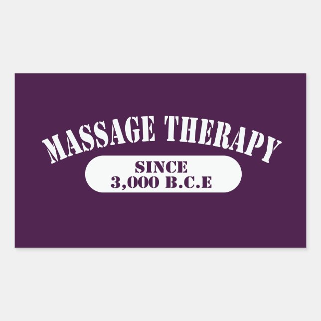 Massage Therapy Since 3,000 B.C.E. Rectangular Sticker (Front)