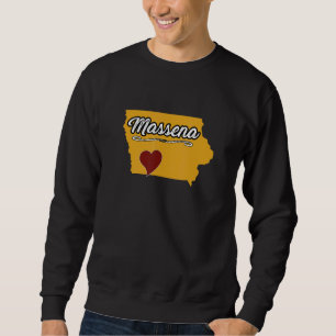 MASSENA IOWA IA USA Cute Souvenir Merch US City Sweatshirt