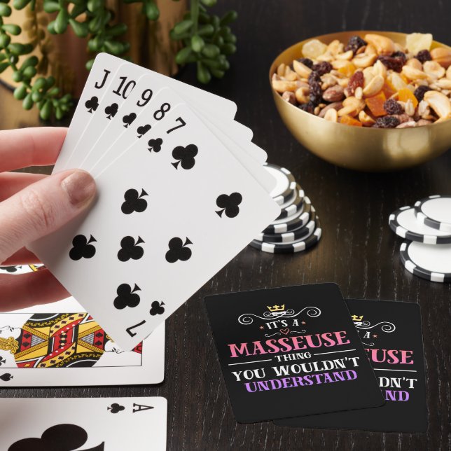 Masseuse thing you wouldn't understand novelty playing cards (In Situ)