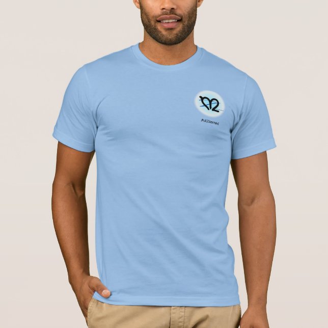 MASStermind, m-over-z, custom texts in the back T-Shirt (Front)