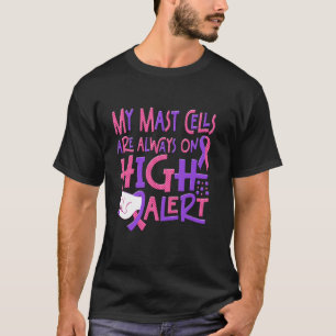 Mast Cell Activation Syndrome Awareness T-Shirt