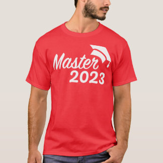 Master 2023 graduation for graduate T-Shirt