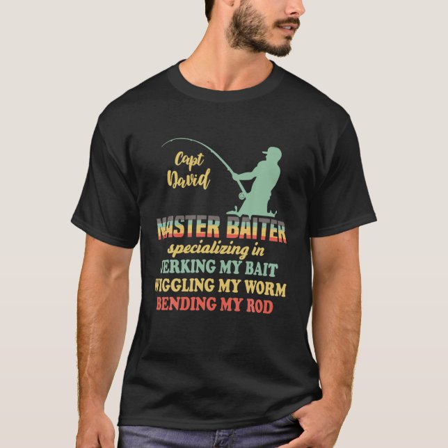 Master Baiter Bending My Rod Funny Fishing Skills T-Shirt (Front)