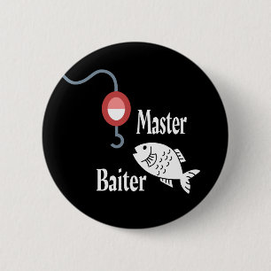 Master Baiter Fishing Funny 6 Cm Round Badge