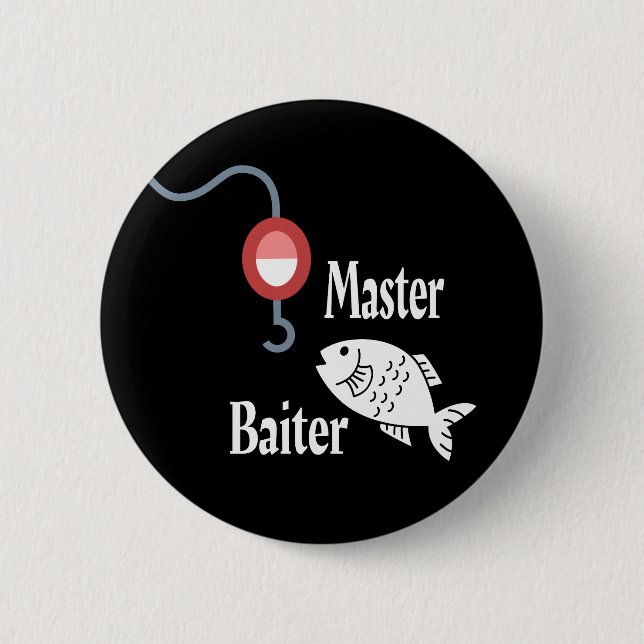 Master Baiter Fishing Funny 6 Cm Round Badge (Front)