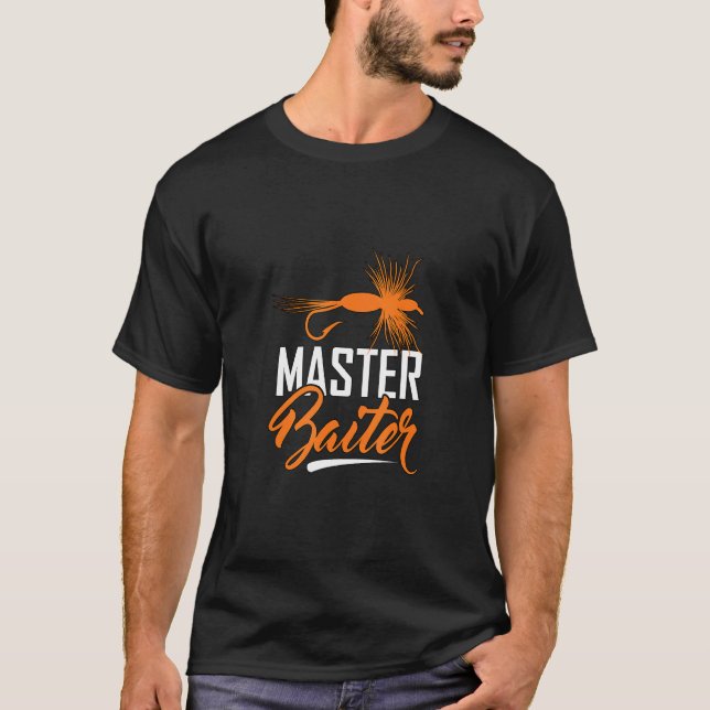 Master Baiter For Fishing T-Shirt (Front)