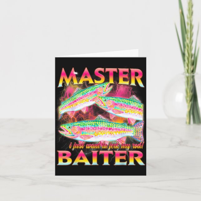 Master baiter funny offensive fishing meme graphic card (Front)