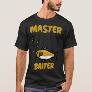 Master Baiter T-Shirt