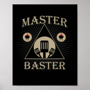 Master Baster Funny Grilling Bbq Meat Pitmaster Poster