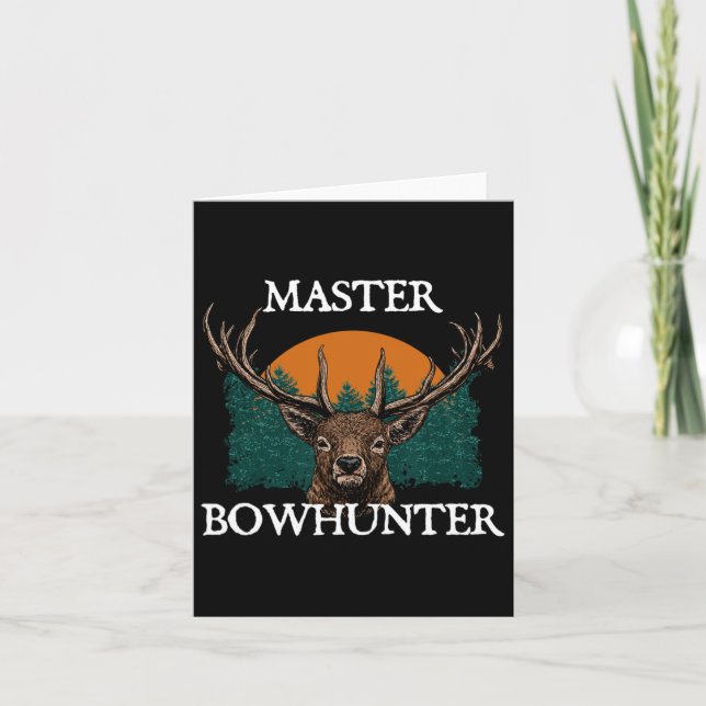 Master Bowhunter Fathers Day Hunting Parents Hunte Card (Front)
