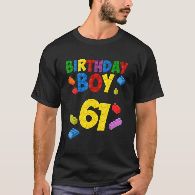 Master Builder 61 Birthday Boy 61st Year Building  T-Shirt (Front)