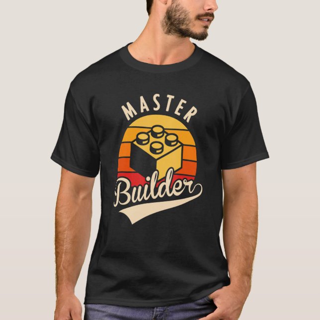 Master Builder   Block Building Kids & Adults Birt T-Shirt (Front)