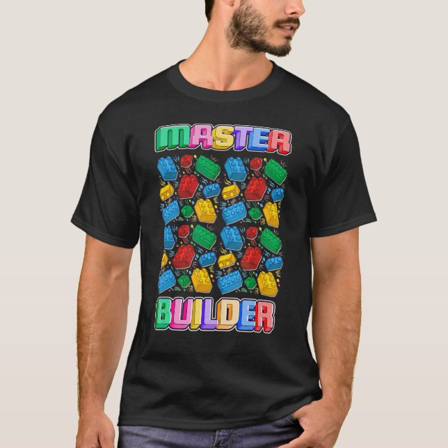 Master Builder Building Blocks Brick Builders Toys T-Shirt (Front)
