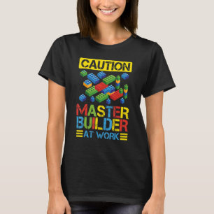 Master Builder Building Blocks Bricks 6 T-Shirt