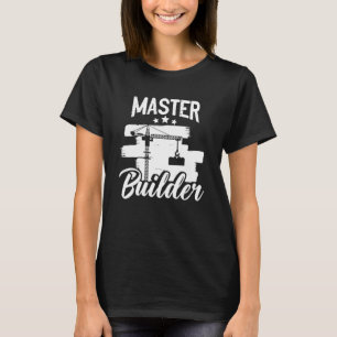 Master Builder Building Blocks Bricks Bricklayer E T-Shirt