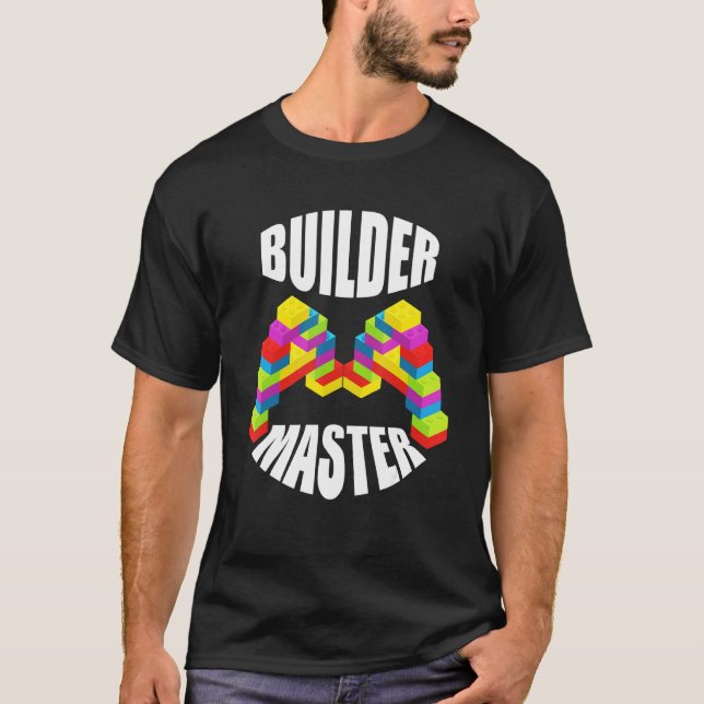 Master Builder Building Blocks Builders Toys Funny T-Shirt (Front)