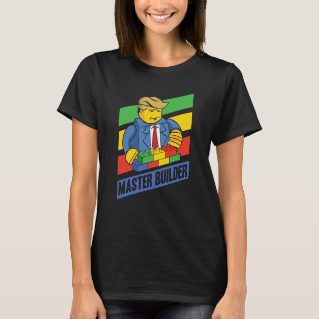 Master Builder Building Blocks Men Women Youth  10 T-Shirt (Front)