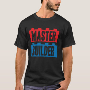 Master Builder Building Blocks Men Women Youth 3 T-Shirt