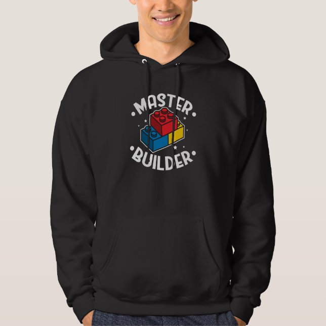 Master Builder Building Blocks Men Women Youth  4 Hoodie (Front)