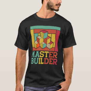 Master Builder Cool Builder Building Blocks Set To T-Shirt