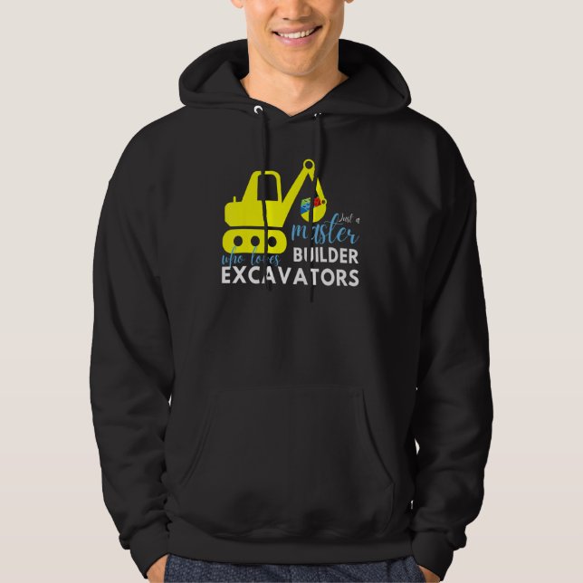 Master Builder Cute Block Building Excavator Hoodie (Front)