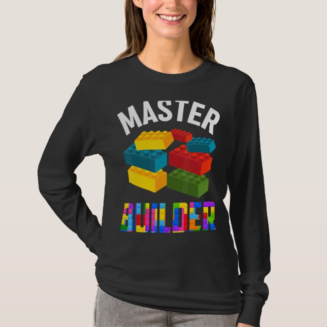 Master Builder Cute Brick Builder  Blocks Toys T-Shirt (Front)