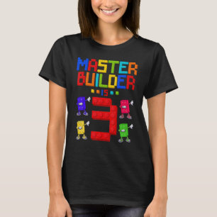 Master Builder is 3 Yrs Old Building 3rd Birthday T-Shirt