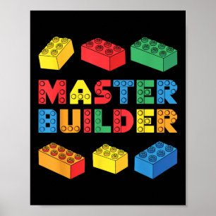 Master Builder Shirt Bricks Blocks Adult Kids Boys Poster