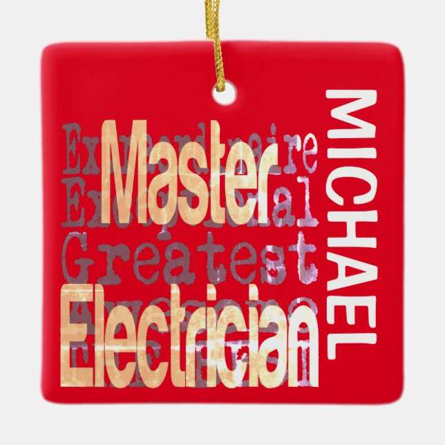 Master Electrician Extraordinaire CUSTOM Ceramic Ornament (Front)