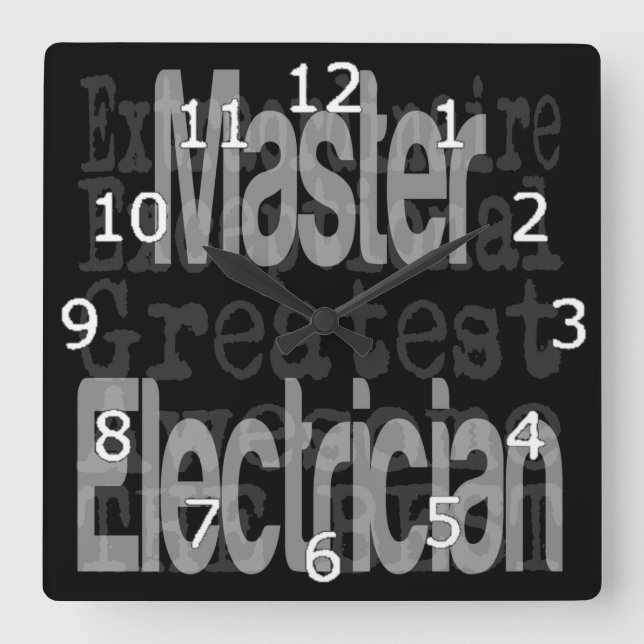 Master Electrician Extraordinaire Square Wall Clock (Front)