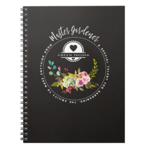 Master Gardener, Gardening Gifts. Green Thumb Notebook