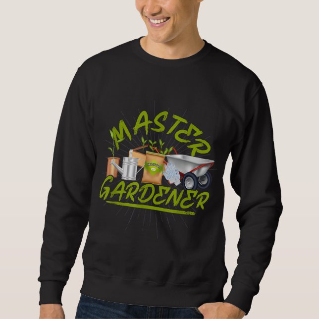 Master Gardener Gardening Sweatshirt (Front)