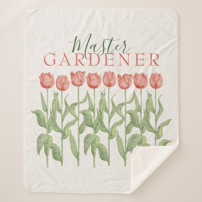 Master Gardener Quote Pink Tulip Floral Sherpa Blanket (Front)