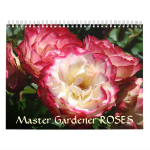 MASTER GARDENERS ROSES Calendar Rose Flowers