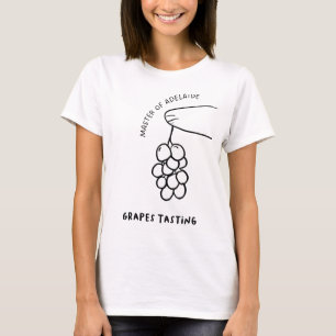 Master of Adelaide Grapes Tasting T-Shirt