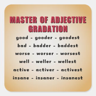 Master of adjective gradation square sticker