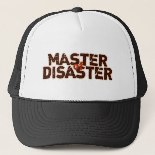 master of disaster trucker hat