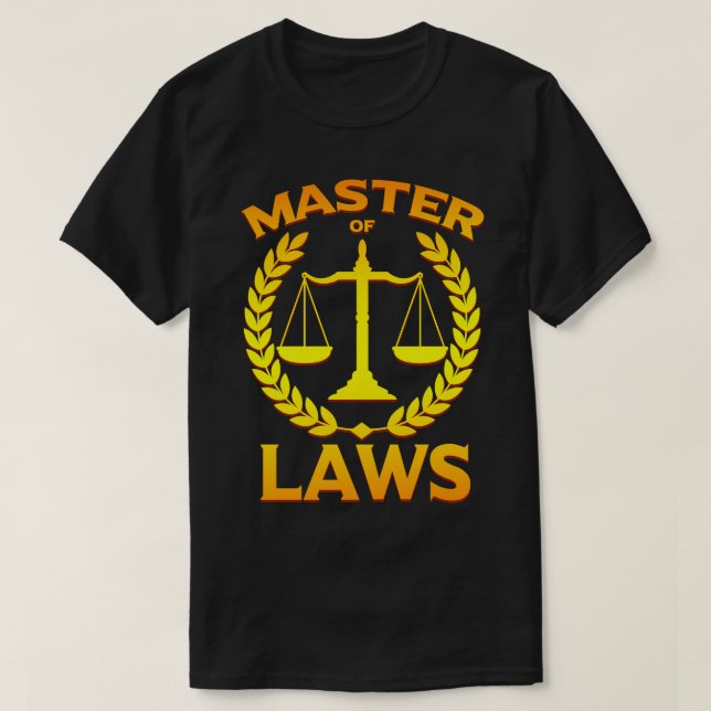 Master of Laws T-Shirt (Design Front)