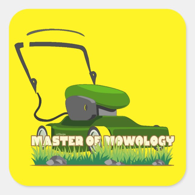 MASTER OF MOWOLOGY funny gardening gift            Square Sticker (Front)